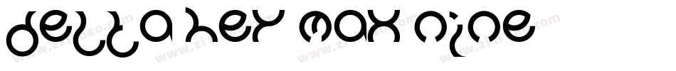 Delta Hey Max Nine字体转换